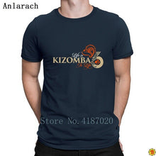 Load image into Gallery viewer, Kizomba Is Life Tshirts Stylish Summer Style Plus Size 3xl Design T Shirt For Men Top Tee Cool Casual Anti-Wrinkle